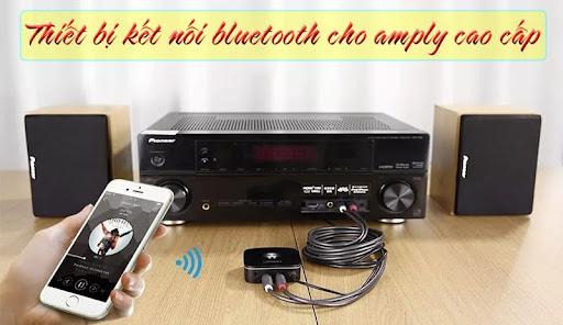 Hướng dẫn cách kết nối amply với tivi nhanh chóng 3 Cách kết nối amply với tivi qua bluetooth