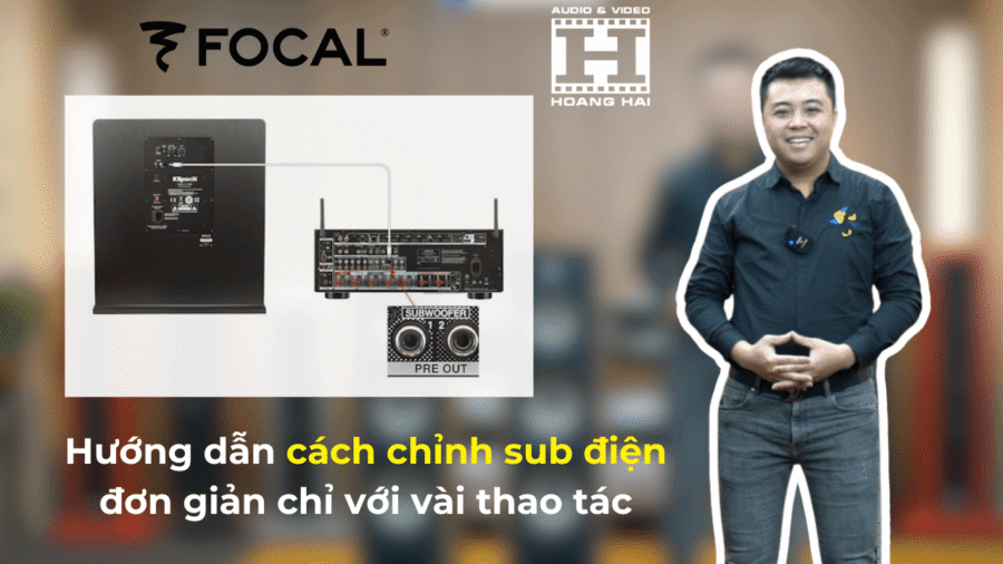 Hướng dẫn cách chỉnh sub điện đơn giản chỉ với vài thao tác